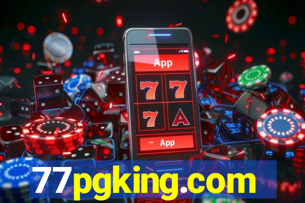 77pgking.com