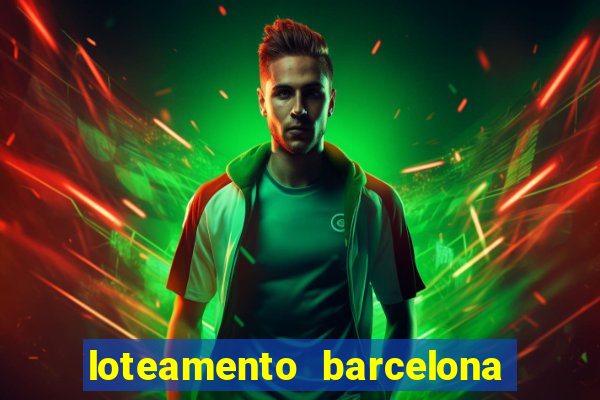 loteamento barcelona cascavel pr