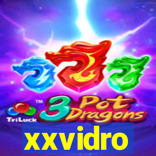 xxvidro