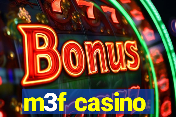 m3f casino