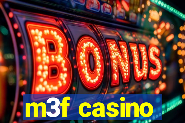 m3f casino