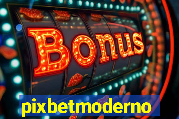 pixbetmoderno