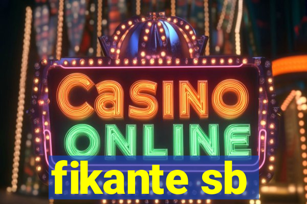 fikante sb