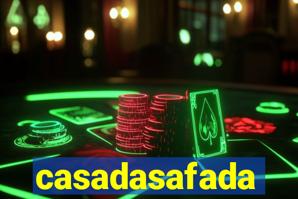 casadasafada