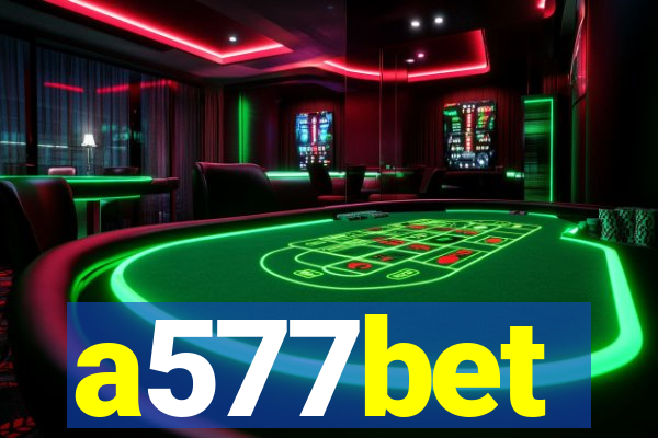 a577bet