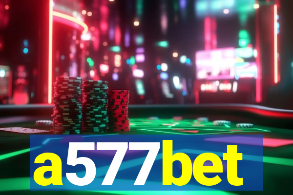 a577bet