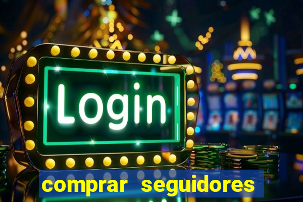 comprar seguidores instagram barato
