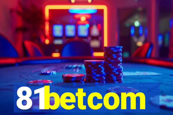 81betcom