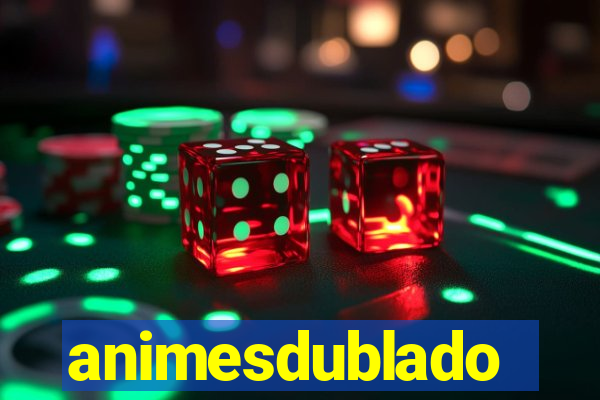 animesdublado
