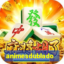 animesdublado