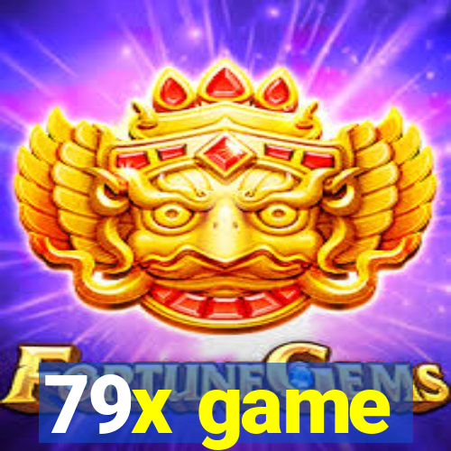 79x game