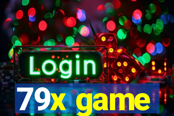 79x game