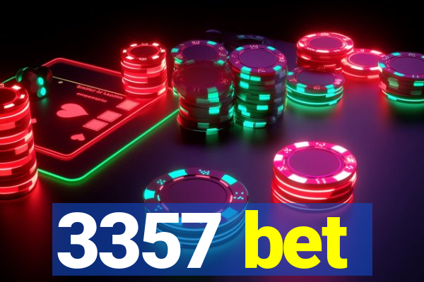 3357 bet