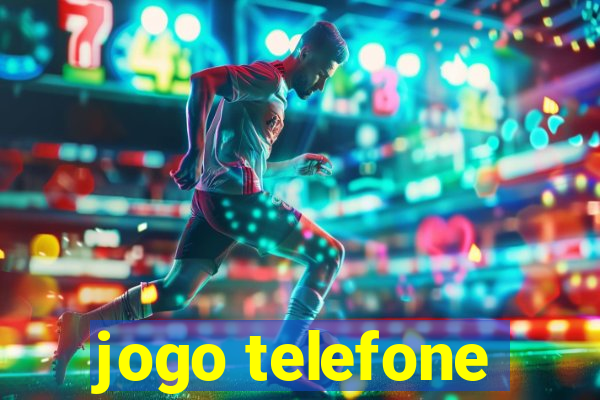 jogo telefone