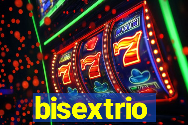 bisextrio