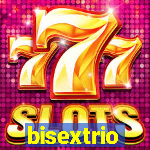 bisextrio