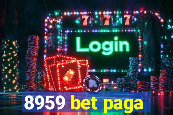 8959 bet paga