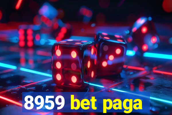 8959 bet paga