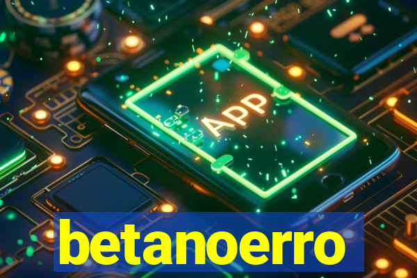 betanoerro