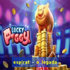 espiral - o legado de jogos mortais filme completo dublado