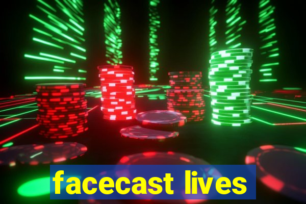 facecast lives