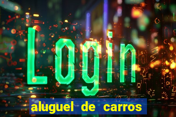 aluguel de carros particular para uber