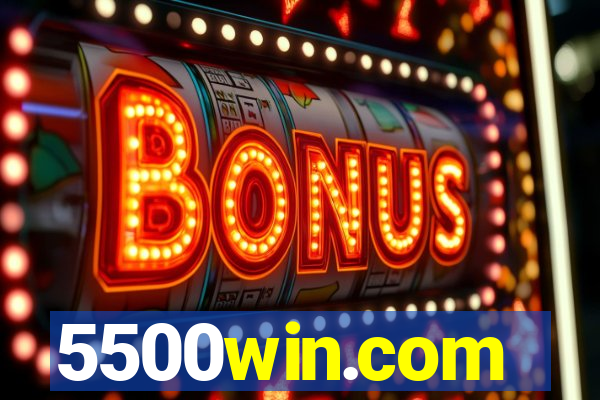 5500win.com