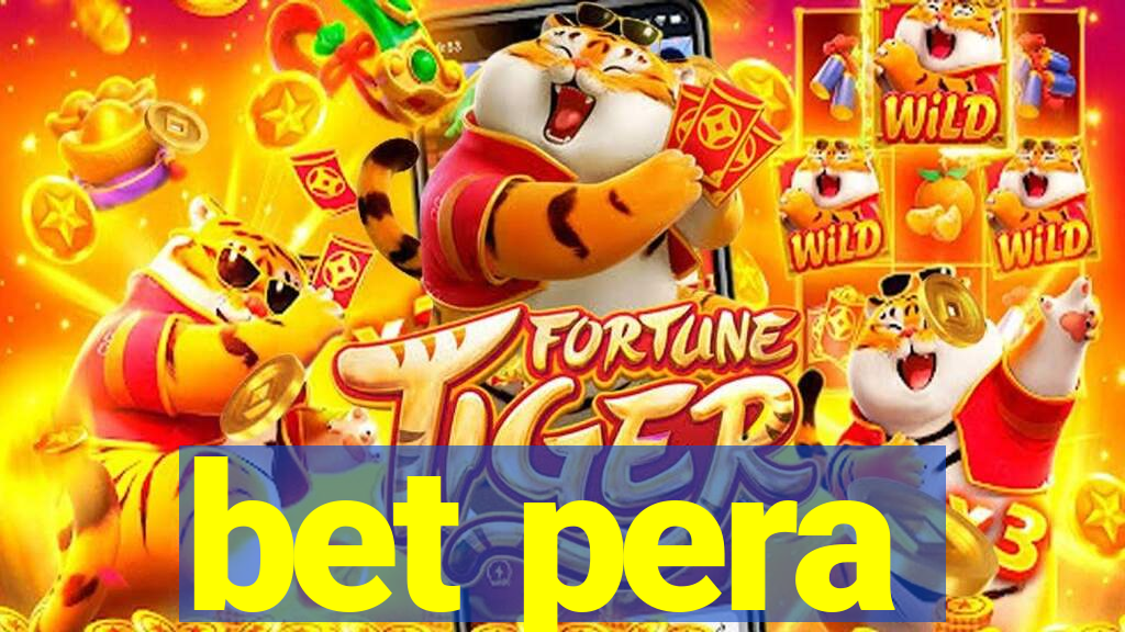 bet pera