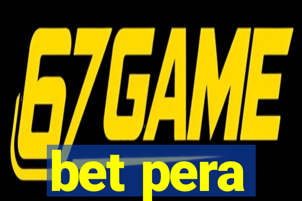 bet pera