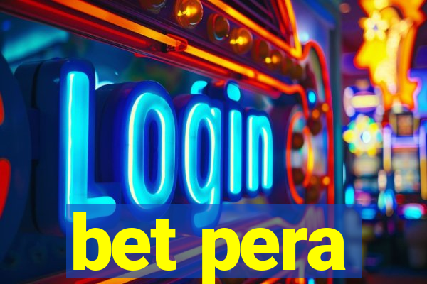 bet pera