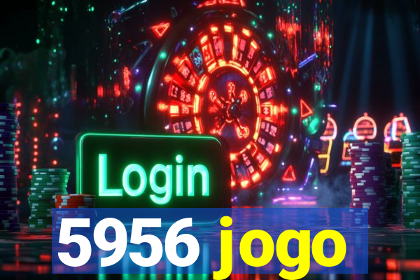 5956 jogo