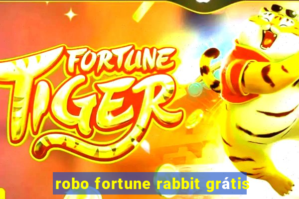 robo fortune rabbit grátis