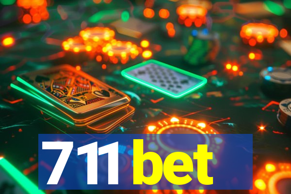 711 bet