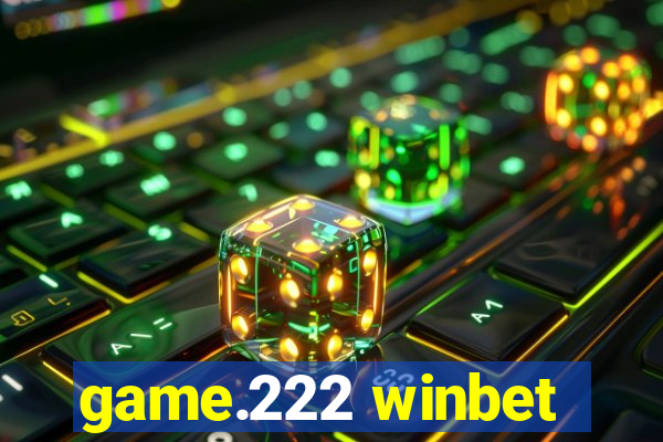 game.222 winbet