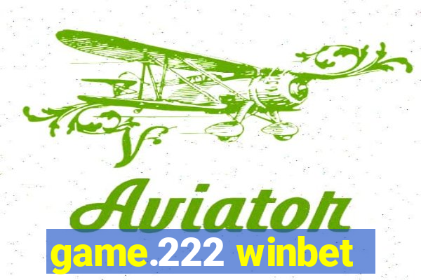 game.222 winbet