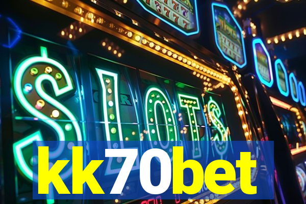 kk70bet