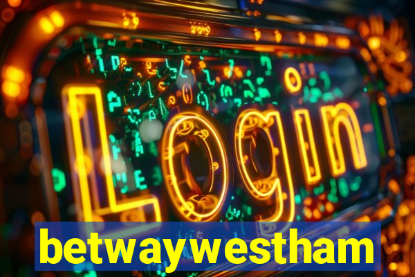 betwaywestham