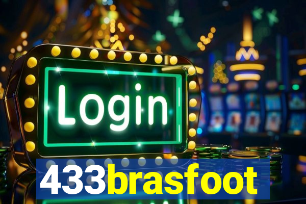 433brasfoot