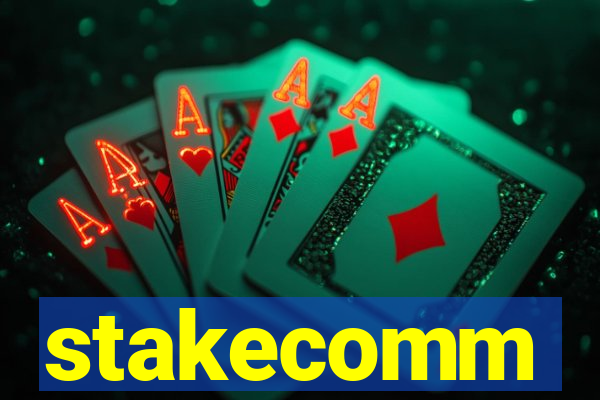 stakecomm