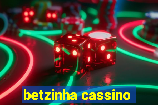 betzinha cassino