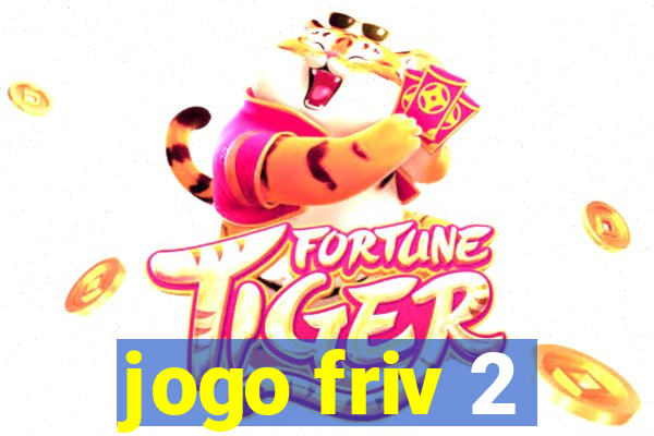 jogo friv 2