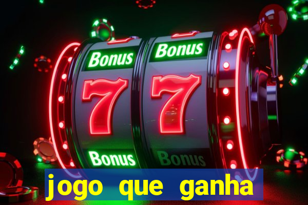 jogo que ganha dinheiro no pix gratis
