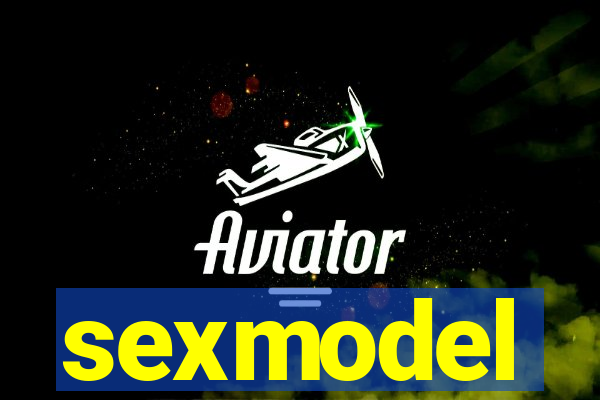 sexmodel