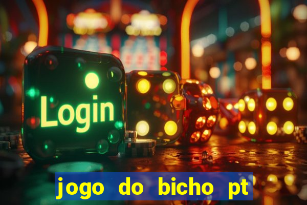 jogo do bicho pt rio 11hs hoje