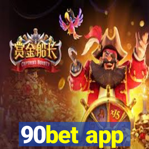 90bet app