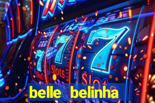 belle belinha privacy vazou