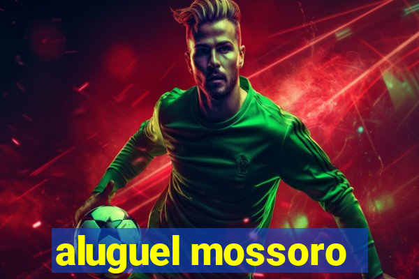 aluguel mossoro