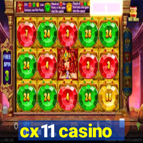 cx11 casino