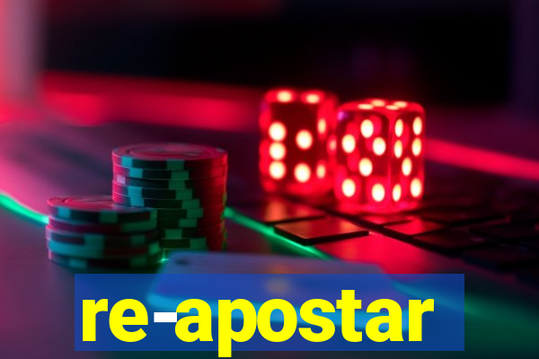 re-apostar sportingbet o que significa