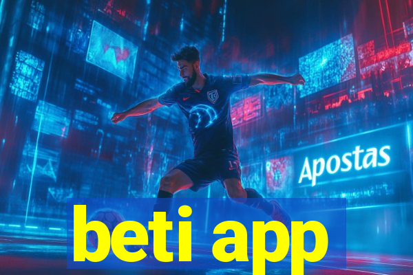beti app